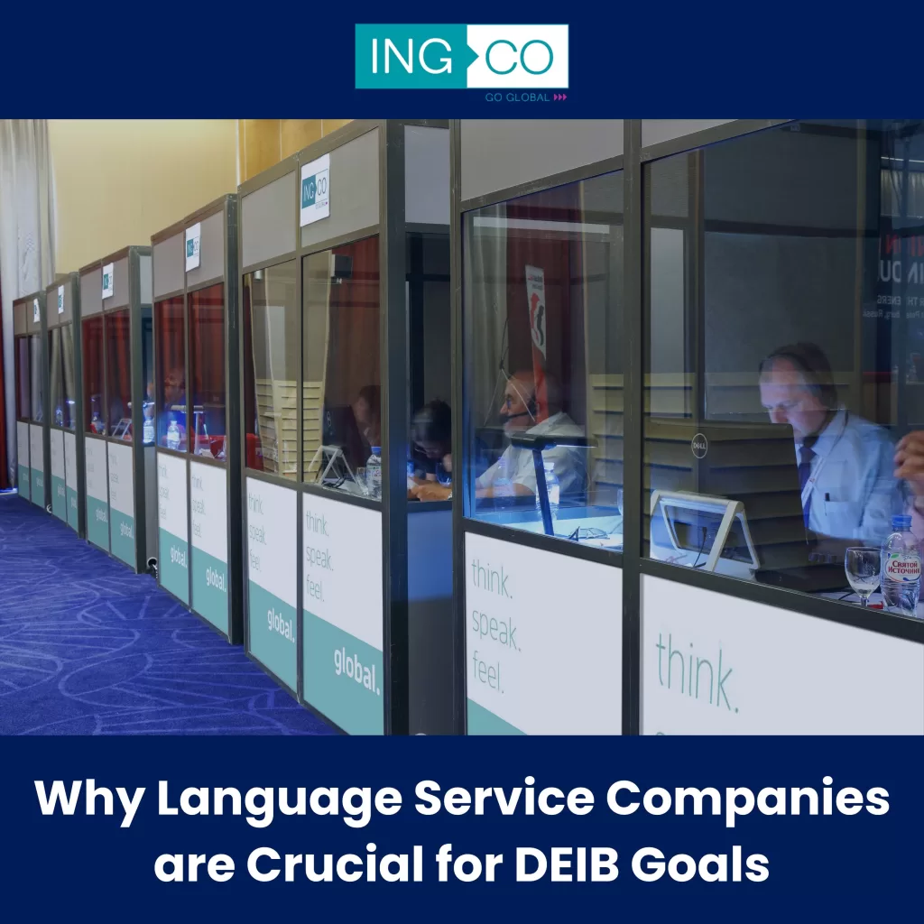 Why Language Service Companies are Crucial for DEIB Goals